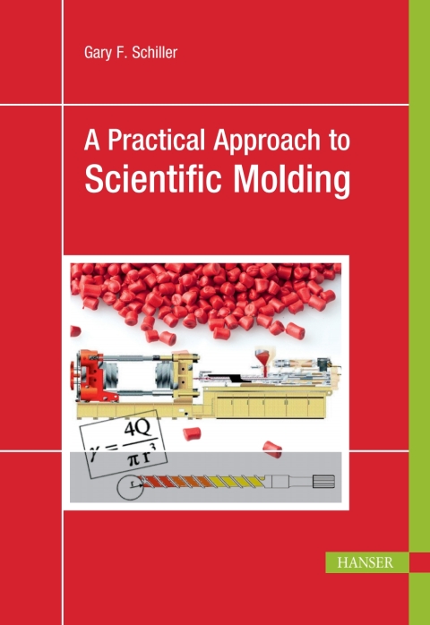 A Practical Approach to Scientific Molding 