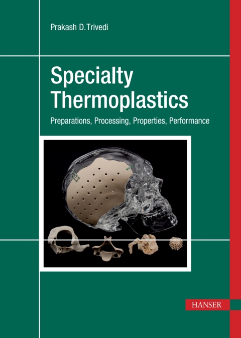 Cover image for book Specialty Thermoplastics: Preparations, Processing, Properties, Performance