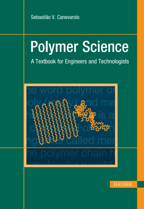 Cover image for book Polymer Science: A Textbook for Engineers and Technologists