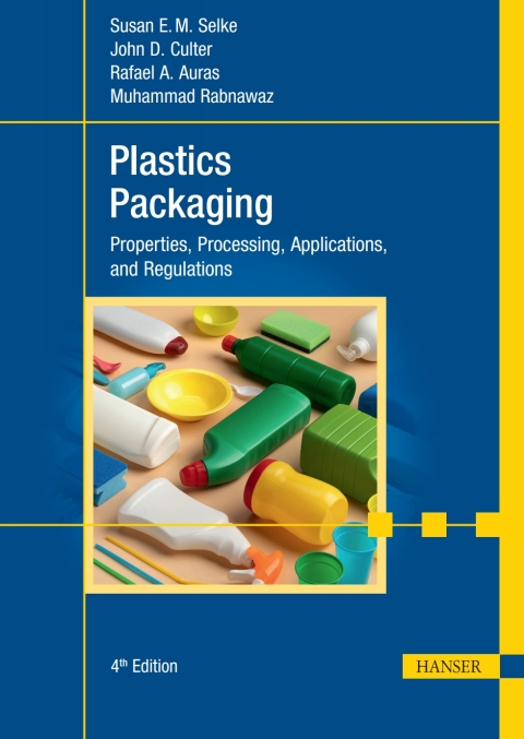 Cover image for book Plastics Packaging: Properties, Processing, Applications, and Regulations