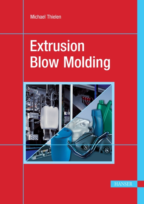 Cover image for book Extrusion Blow Molding