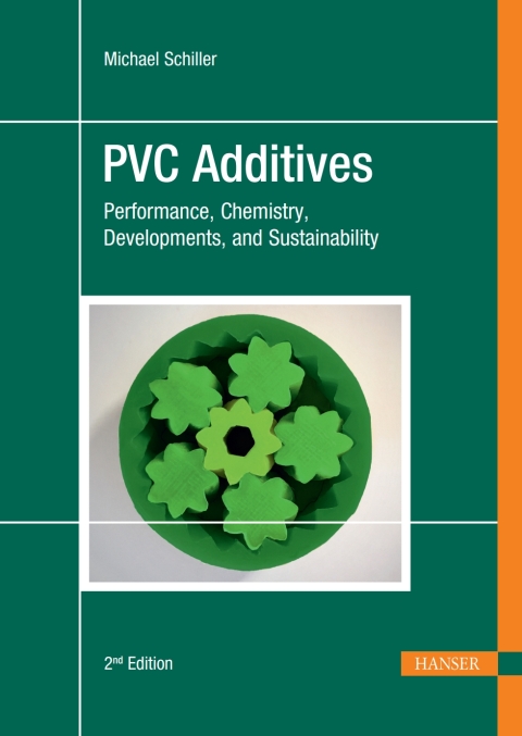 Cover image for book PVC Additives: Performance, Chemistry, Developments, and Sustainability