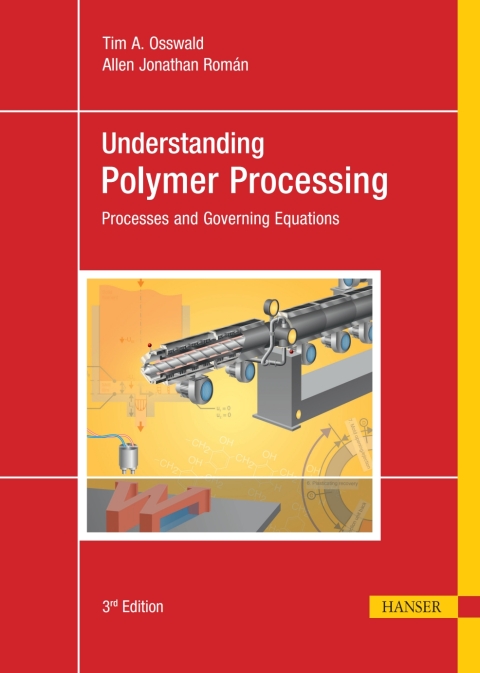 Cover image for book Understanding Polymer Processing