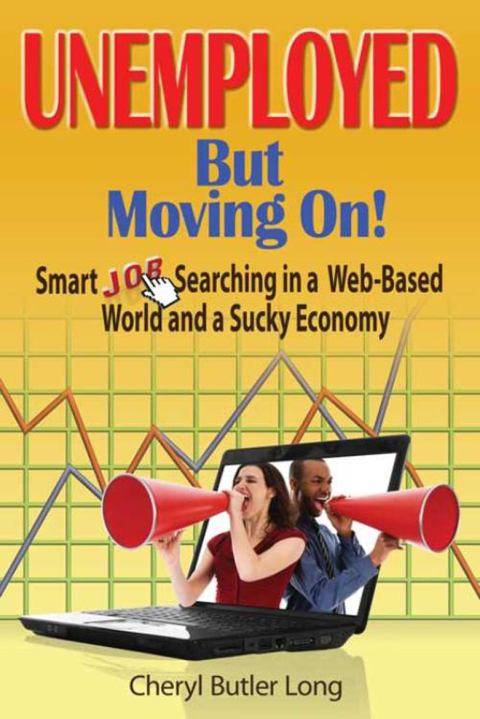 Cover image for book Unemployed, But Moving On!