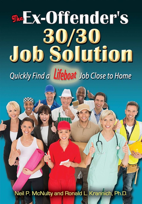 Cover image for book The Ex-Offender's 30/30 Job Solution