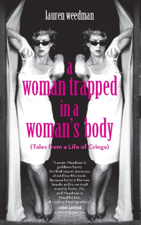 Cover image for book A Woman Trapped in a Woman's Body
