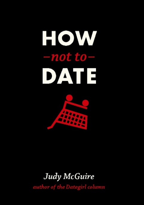 Cover image for book How Not to Date