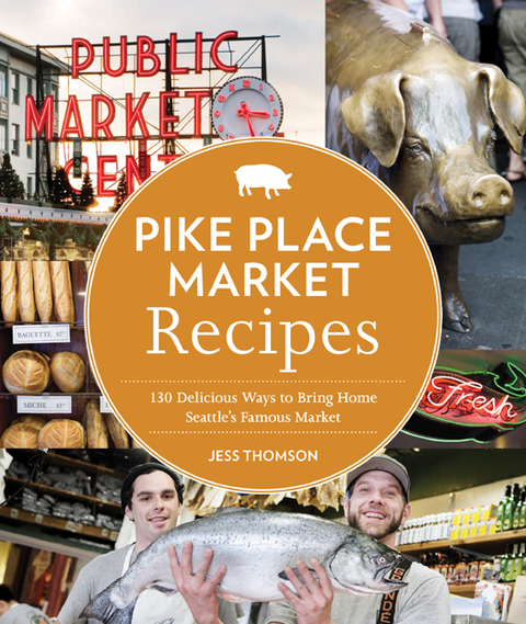 Cover image for book Pike Place Market Recipes
