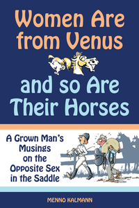 Cover image: Women Are from Venus and So Are Their Horses 9781570764684
