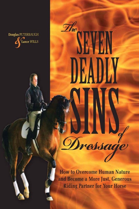 The Seven Deadly Sins of Dressage 