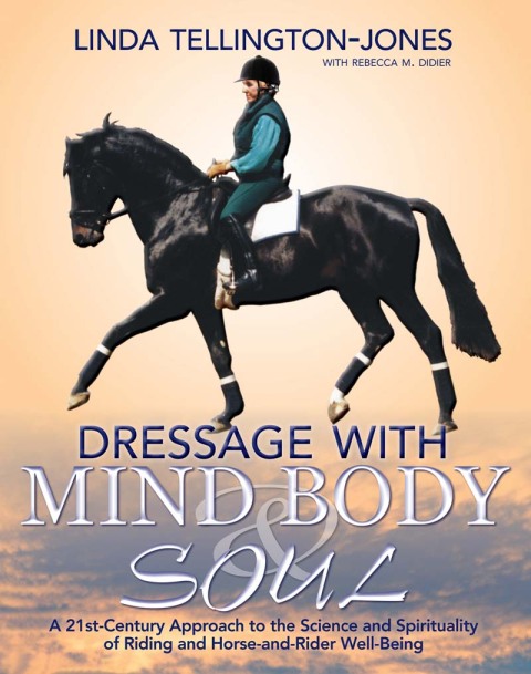 Dressage with Mind, Body \u0026 Soul 
