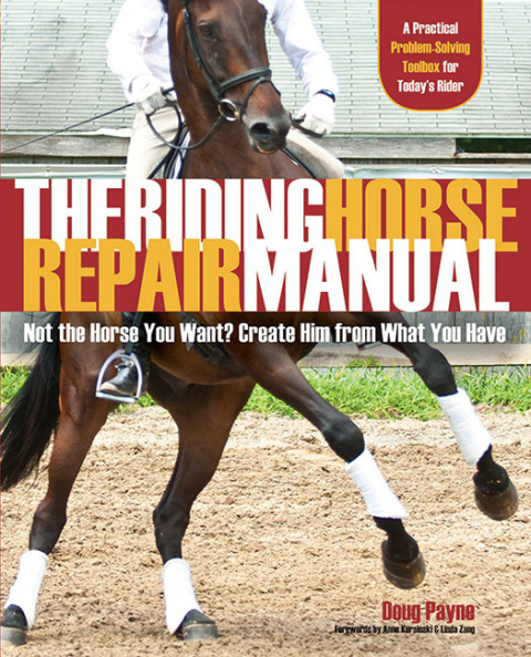 The Riding Horse Repair Manual 