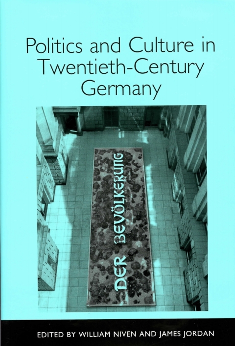 Cover image for book Politics and Culture in Twentieth-Century Germany