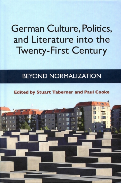 Cover image for book German Culture, Politics, and Literature into the Twenty-First Century