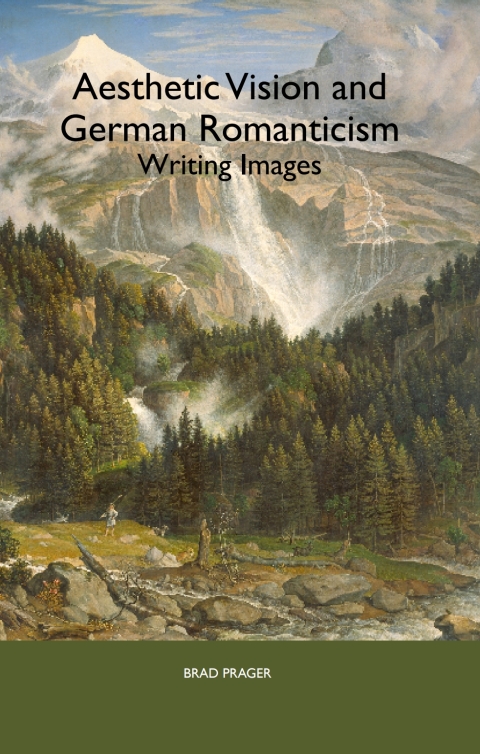 Cover image for book Aesthetic Vision and German Romanticism