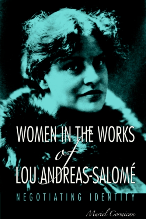 Cover image for book Women in the Works of Lou Andreas-Salomé