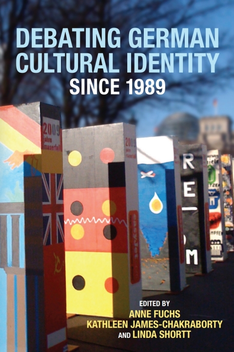Cover image for book Debating German Cultural Identity since 1989