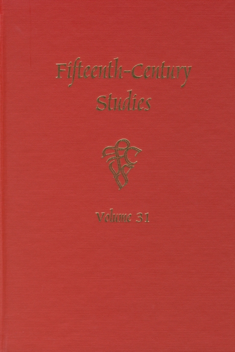 Cover image for book Fifteenth-Century Studies Vol. 31