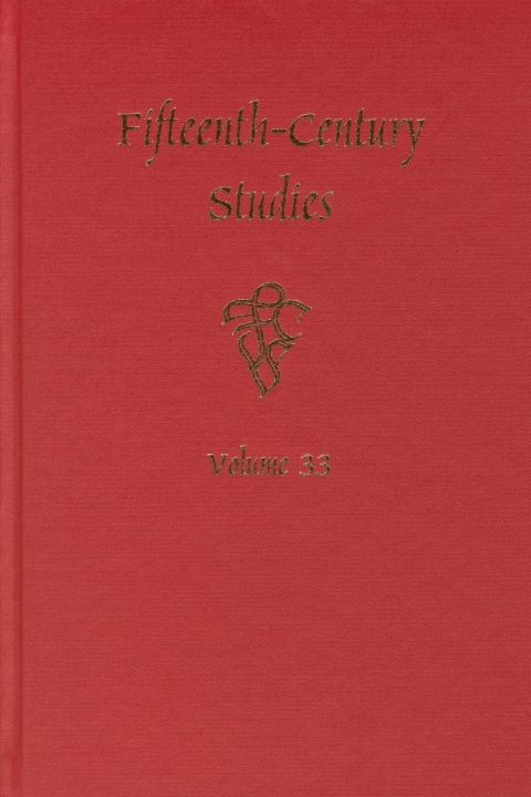Cover image for book Fifteenth-Century Studies Vol. 33
