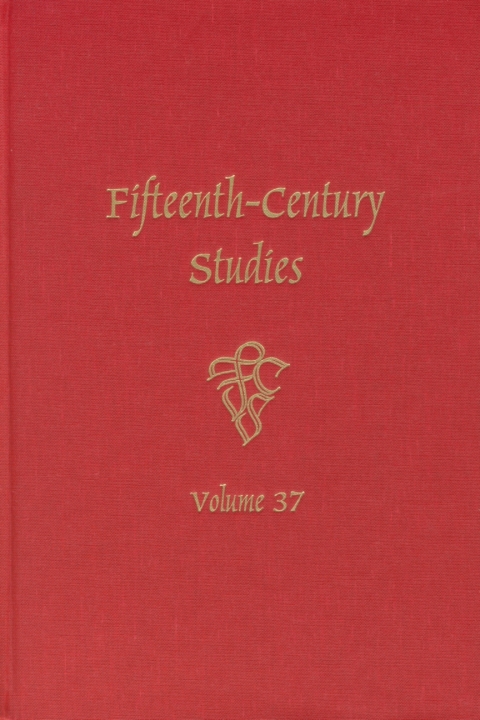 Cover image for book Fifteenth-Century Studies 37