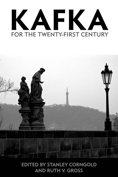 Cover image for book Kafka for the Twenty-First Century