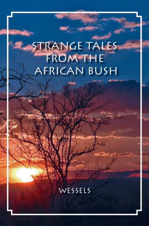 Cover image for book Strange Tales from the African Bush