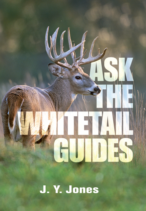 Cover image for book Ask the Whitetail Guides