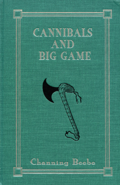 Cover image for book Cannibals and Big Game