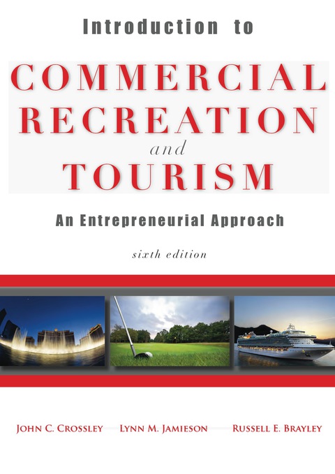 Cover image for book Introduction to Commercial Recreation and Tourism: An Entrepeneurial Approach
