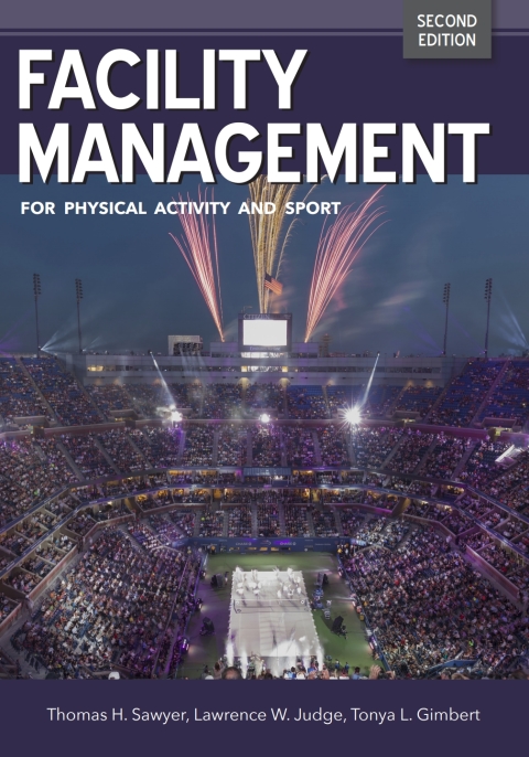 Cover image for book Facility Management for Physical Activity and Sport
