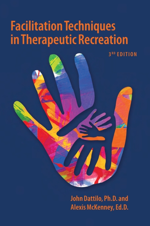 Cover image for book Facilitation Techniques in Therapeutic Recreation