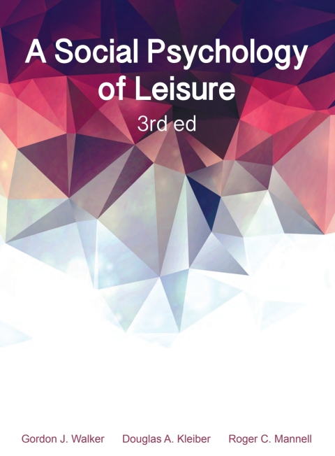 Cover image for book A Social Psychology of Leisure