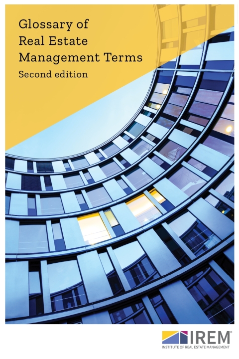 Cover image for book Glossary of Real Estate Management Terms