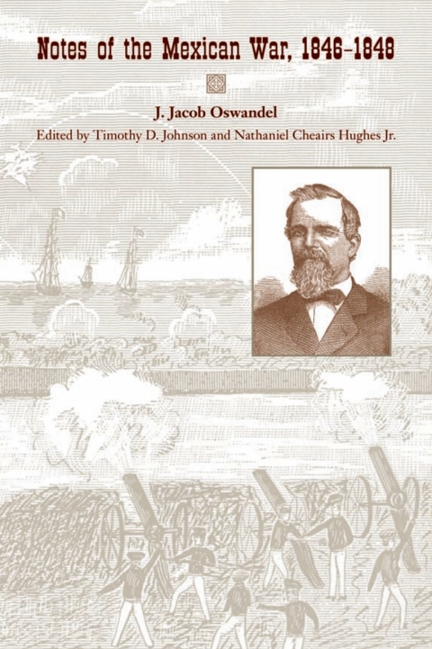Cover image for book Notes of the Mexican War, 1846–1848
