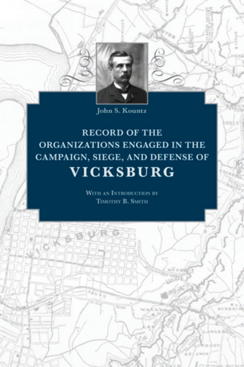 Cover image for book Record of the Organizations Engaged in the Campaign, Siege, and Defense of Vicksburg