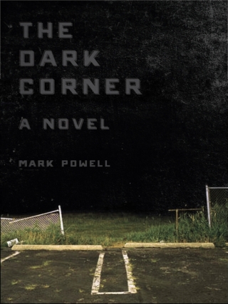 The Dark Corner