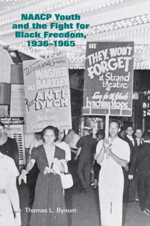 Cover image for book NAACP Youth and the Fight for Black Freedom, 1936–1965