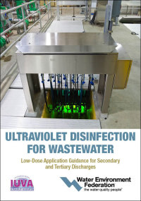 Imagen de portada: Ultraviolet Disinfection for Wastewater-Low-Dose Application Guidance for Secondary and Tertiary Discharges