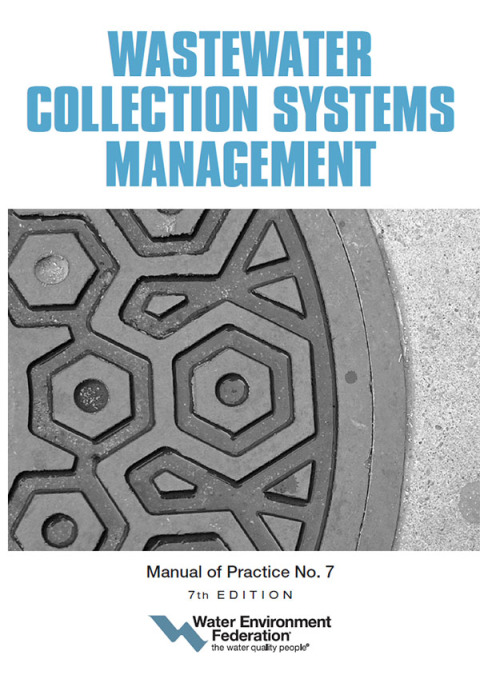 Cover image for book Wastewater Collection Systems Management, MOP 7, 7th Edition