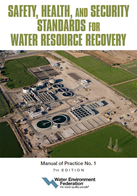 Cover image for book Safety, Health, and Security Standards for Water Resource Recovery