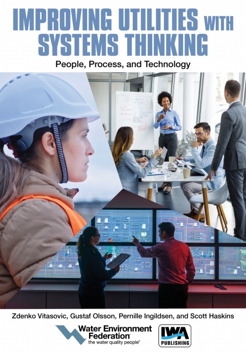 Cover image for book Improving Utilities with Systems Thinking: People, Process, and Technology
