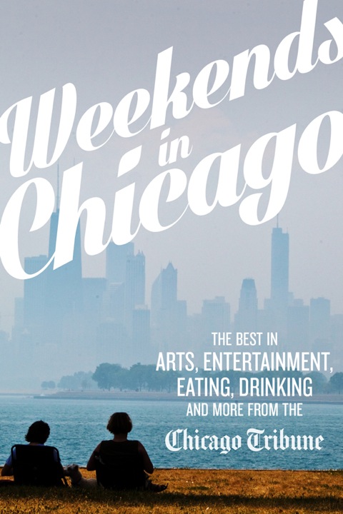 Weekends in Chicago 