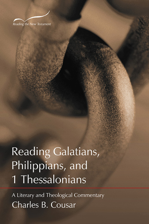Cover image for book Reading Galatians, Philippians, and 1 Thessalonians: A Literary and Theological Commentary