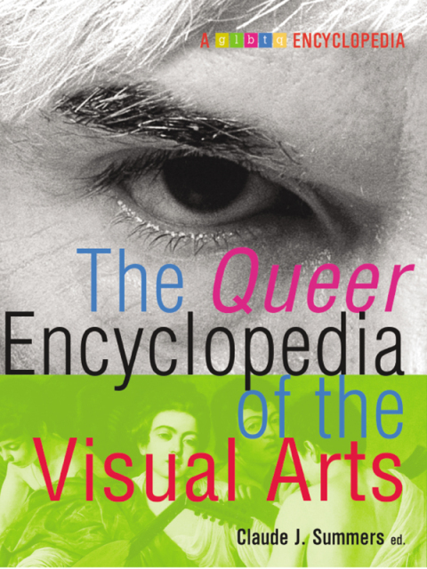 Cover image for book Queer Encyclopedia of the Visual Arts