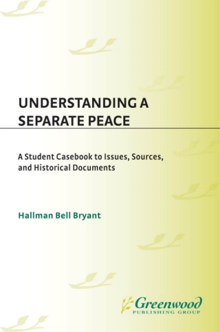 Understanding A Separate Peace