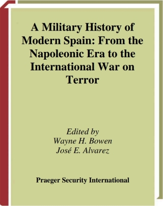A Military History of Modern Spain