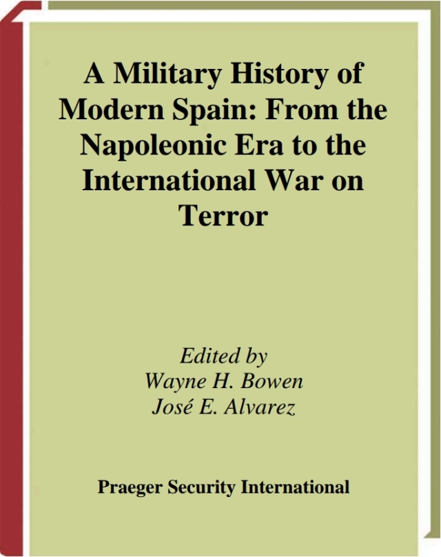 A Military History of Modern Spain