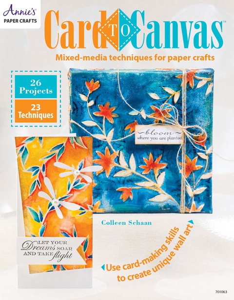 Cover image for book Card to Canvas: Mixed-Media Techniques for Paper Crafts