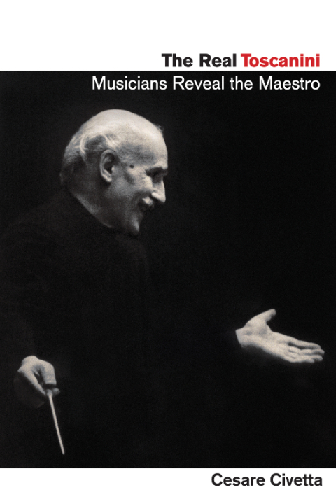 Cover image for book The Real Toscanini