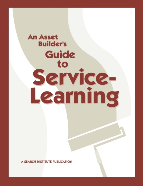 Cover image for book An Asset Builder's Guide to Service-Learning